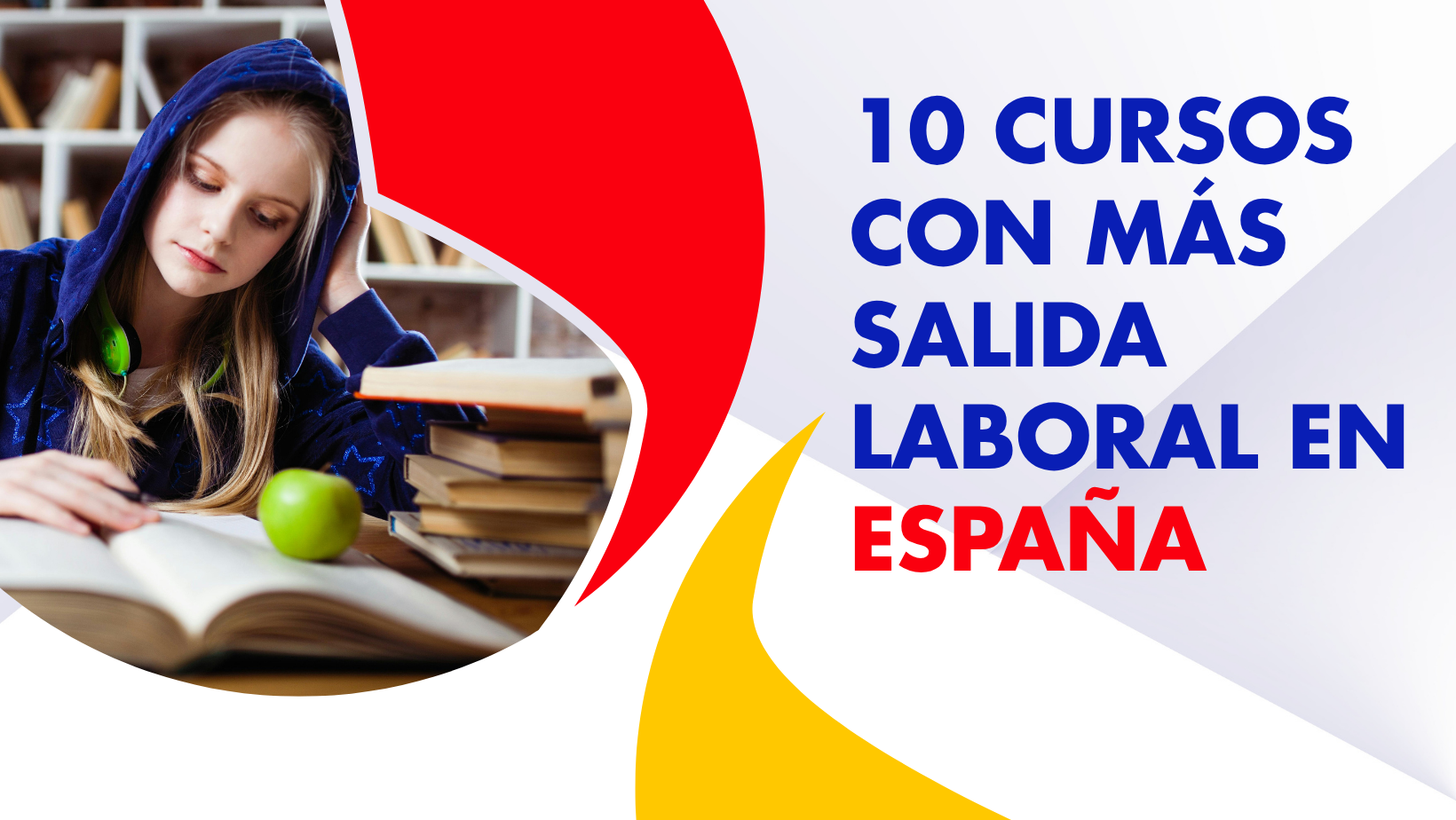 10 cursos con más salida laboral en España