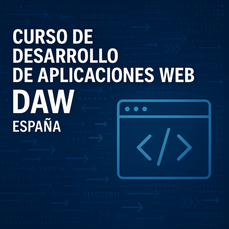 Curso de Desarrollo de Aplicaciones Web (DAW) – España
