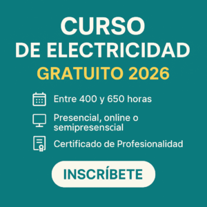 Curso de Electricidad Gratis 2026 en España - Requisitos, Centros y Salidas