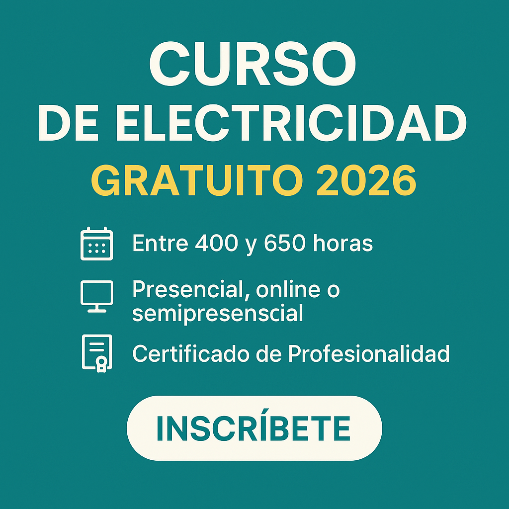 Curso de Electricidad Gratis 2026 en España - Requisitos, Centros y Salidas