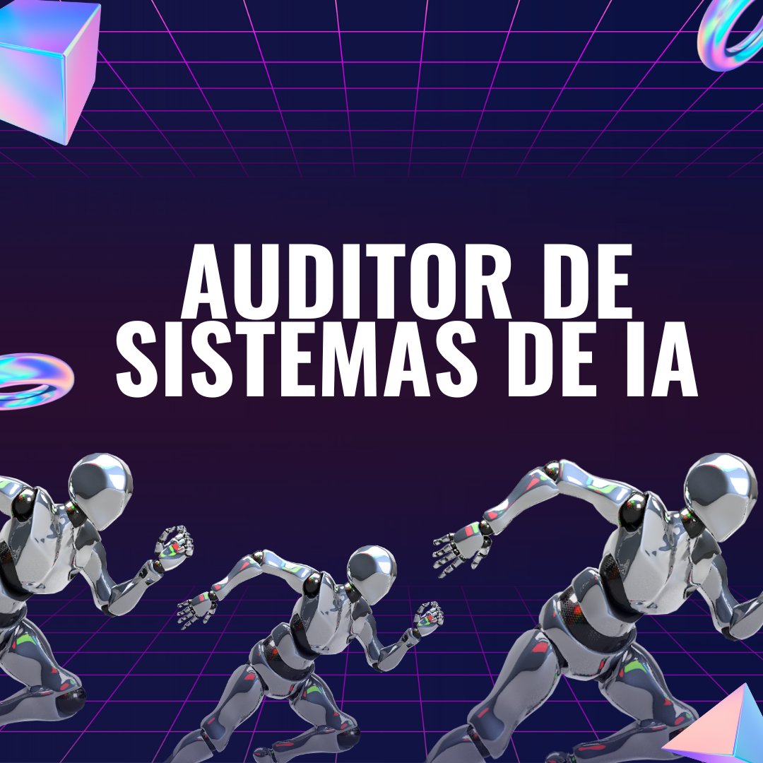 Auditor de Sistemas de IA: Hoja de ruta, certificaciones y salario real
